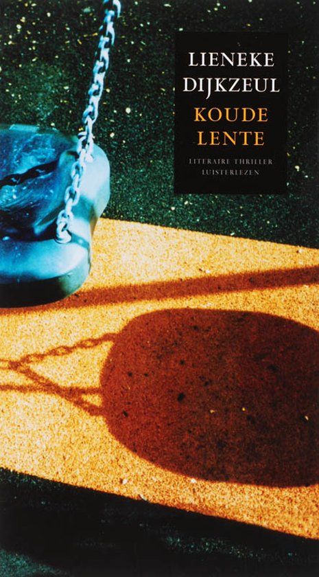 Dijkzeul, Lieneke - Koude lente (audioboek)