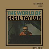 World Jazz Images The World of Cecil Taylor CD