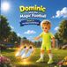 Dominic and the Magic Football Book 3: The Flying Football Boots
