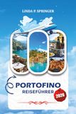 PORTOFINO REISEFÜHRER 2026