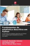 Fundamentos Edicoes Nosso Conhecimento Fundamentos da estatística descritiva em Python Paperback
