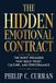 The Hidden Emotional Contract: The Eight Promises That Build Trust, Culture, and Performance