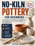 No-Kiln Libri GmbH No-Kiln Pottery for Beginners