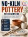 No-Kiln Libri GmbH No-Kiln Pottery for Beginners
