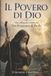 IL Bol Il Povero Di Dio Paperback