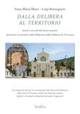 Dalla Delibera al territorio. Storie e ricordi del nostro passato attraverso il santuario della Madonna della Delibera di Terracina