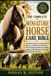 THE Independently Published The Complete Miniature Horse Care Bible