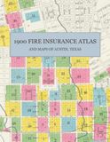1900 Sanborn-Perris 1900 Fire Insurance Atlas and Maps of Austin, Texas