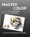MASTER COLOR: A Guided Practice Manual for Colorists
