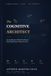 The Cognitive Architect: An Architecture Behind the Players Who Think Faster Than the Game