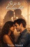 Si Independently Published Si je te l'avais dit Paperback
