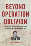 Beyond Heritage House Publishing Co Ltd Beyond Operation Oblivion