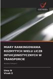 MIARY OmniScriptum SRL Miary Rankingowania Rozmytych Wielu Liczb Intuicjonistycznych W Transporcie