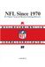 NFL Since 1970: The Ultimate Visual and Historic Standings Reference