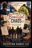 Our Libri GmbH Our Beautiful Kind of Chaos Paperback