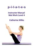 p-i-l-a-t-e-s Libri GmbH P-I-L-A-T-E-S Instructor Manual Mat Work Level 4