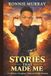 Stories That Made Me: A Collection of Laughter, Chaos, and Family Moments