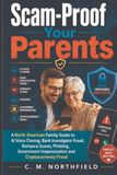 Scam-Proof North American Family Guide: Scam-Proof Your Parents