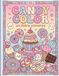 Candy color: Un dolce universo