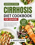Cirrhosis Diet Cookbook for Seniors