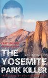 Cary Evil Killers True Crime by Jack Rosewood - Cary Stayner