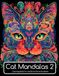Cat Mandalas 2: Coloring Book for Adults
