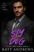 Sly Guard Dog Sly Dog Paperback