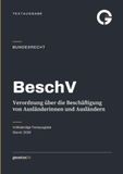 BeschV – Verordnung über die Beschäftigung von Ausländerinnen und Ausländern: Textausgabe für Studium, Ausbildung, Praxis · Ausgabe 2026