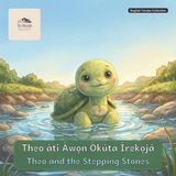 Theo To Sleep Stories Theo and the Stepping Stones: A Bilingual Bedtime Story in English and Yoruba