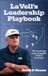 LaVell's Leadership Playbook: The strategy that changed NCAA football.