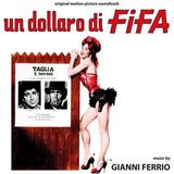 Sonic Rendezvous Gianni Ferrio - Un Dollaro Di Fifa (CD)