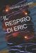 IL Bol Il Respiro Di Eric Paperback
