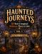 Haunted Journeys: 50 Real & Imagined Halloween Places to Color