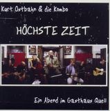 Universal Music Amadeo Kurt & Die Kombo Ostbahn - Höchste Zeit - Ein Abend Im Gasthaus Quell (CD)