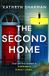 The Second Home: An addictive, page-turning psychological thriller with a killer twist - Paperback