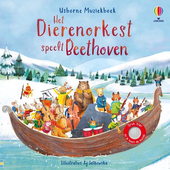 Het Usborne Muziekboek 1 - Het dierenorkest speelt Beethoven