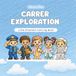 Career Exploration Coloring Book for Kids Ages 4–10: Little Dreamers Learn About Jobs & Future Careers