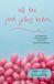 all Pink Jelly Beans: An Interactive Adventure Guide to Connect Moms and Daughters