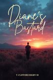 DIANE'S BASTARD