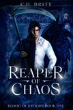 Reaper C.D. Britt Reaper of Chaos Paperback