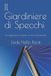 Il Independently Published Il Giardiniere di Specchi