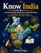 Know India: General Knowledge Workbook for Indian Kids Abroad