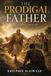 The Libri GmbH The Prodigal Father Paperback