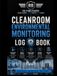 Cleanroom Environmental Monitoring Log Book