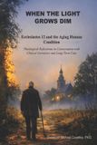 WHEN Libri GmbH When the Light Grows Dim