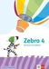 Zebra 4. Arbeitsheft Sprache mit Medien (Ausleihmaterial) Klasse 4