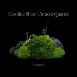 Warner Music Nonesuch Caroline Shaw: Evergreen