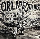 K7 Music Jaiyede Afro - Orlando & The Heliocentrics Julius