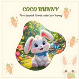 Coco Bunny: A Delightful Spanish Storybook for Toddlers