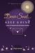 Dear Soul...Keep Going: Letters of strength for the Days You Want to Give Up. Gift Book With Reflections, Journal Pages and Gentle Affirmations